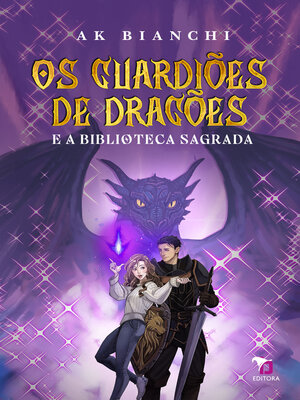 cover image of Os Guardiões de Dragões e a Biblioteca Sagrada